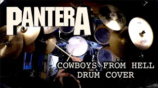 PANTERA - Cowboys From Hell - [DRUM COVER]