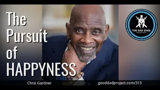 The Pursuit of Happyness with Chris Gardner