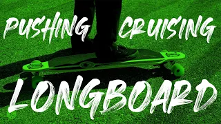 How to Push, Cruise and Carve with Longboard (a beginner's perspective)