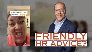 Stuart's (Actually) Friendly HR Advice