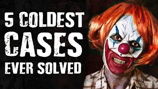 5 COLDEST Cases Ever Solved