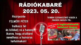 Rádiókabaré 2023.05.20.