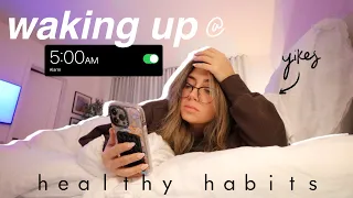 WAKING UP AT 5AM ☁️ productive + healthy habits (becoming a morning person lol)