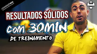 HIPERTROFIA | 30 MINUTOS POR DIA SOMENTE