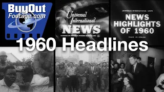 Newsreel 1960s Year in Review Headlines | Historic Stock Footage