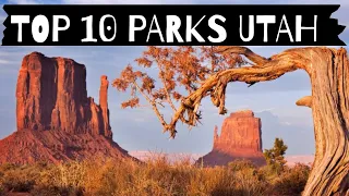 Top 10 Parks In Utah