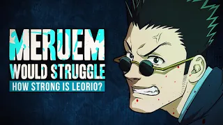 How Strong Is Leorio? - Hunter X Hunter