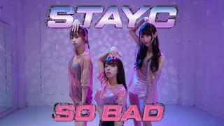 【Dance Cover】STAYC -  SO BAD 안무 (스테이씨 댄스커버)