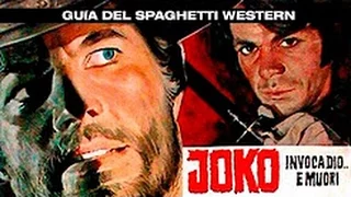 Joko invoca Dio... e muori ღ SPAGHETTI WESTERN