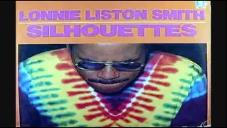 Lonnie Liston Smith ‎– Rejuvenation & Silhouettes LPs