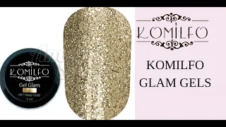 Komilfo Glam Gels