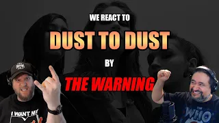 The Warning: Dust to Dust | Two Old Unhinged Musicians React!