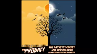 The Prodigy - The Day Is My Enemy + Bad Company Remix (Live Studio Version By TPIFP)