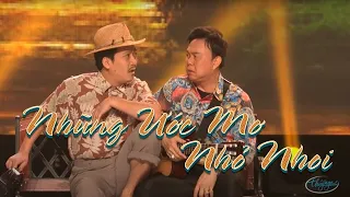 Hài kịch "NHỮNG ƯỚC MƠ NHỎ NHOI" Hài đầy cảm xúc của Hoài Linh, Chí Tài, Trường Giang - Hài PBN