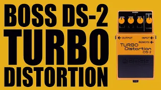 Boss - DS-2 Turbo Distortion - Demo