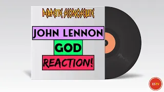 John Lennon | God | REACTION! | PERFETTE SCONOSCIUTE