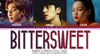 WONWOO X MINGYU - Bittersweet (feat. Lee Hi) Lyrics (원우 민규 이하이 Bittersweet 가사) (Color Coded Lyrics)