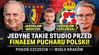 FINAŁ PUCHARU POLSKI: POGOŃ SZCZECIN - WISŁA KRAKÓW! U NAS W STUDIU PREZESI: MROCZEK I KRÓLEWSKI