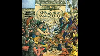 Eat That Question | Frank Zappa | 1972 | The Grand Wazoo | 1976 Reprise LP