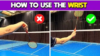 How To Use The Wrist In Badminton