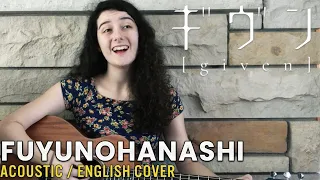 Given - Fuyunohanashi (Acoustic Cover by Madds Buckley)