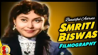 Smriti Biswas | Beautiful Actress Of Old Bollywood Hindi Cinema | All Movies List