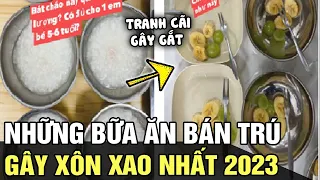 2023 - KIẾP NẠN BÁN TRÚ: hàng loạt bữa ăn học đường bị CẮT XÉN gây xôn xao DƯ LUẬN | TÁM TV