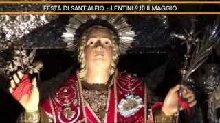 Festa in onore dei Santi Martiri, Alfio, Filadelfo e Cirino 9.10.11 maggio 2013, Lentini (SR)