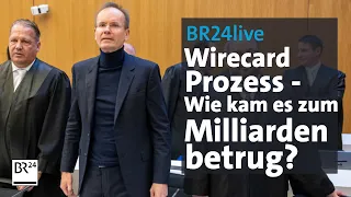 Wirecard Prozess hat begonnen: Was wusste Ex CEO Markus Braun? | BR24live