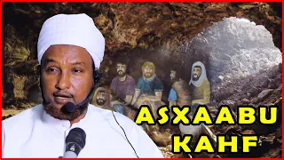 Qiso Cusub || Asxaabul Kahfi (Dhalin-yaradii Godka) Sh xuseen Jabuuti 2021