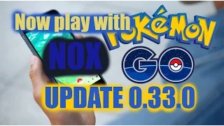 HOW TO play POKEMON GO on NOX player PC AFTER UPDATE