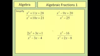 Algebraic Fractions Part 1