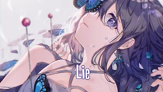 「Nightcore」 ↬ Lie - (Miery /Lyrics)