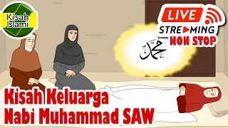 Kisah Keluarga Nabi Muhammad SAW Live Streaming Non Stop 2