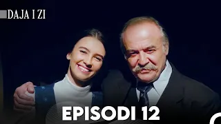 Daja i zi Episodi 12 (FULL HD)