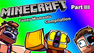 Vanoss Gaming Compilation - Minecraft Best Moments Part 3