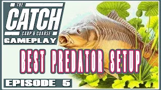 Ep.5 ~ BEST Winning Predator Setup? ~ Let's PLAY The Catch Carp & Coarse