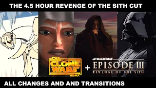 Revenge of the Sith 4 Hour Supercut - Every Change and Transition