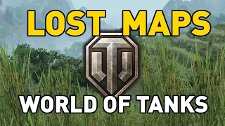 World of Tanks - The Lost Maps