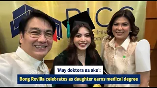 ‘May doktora na ako’: Bong Revilla celebrates as daughter earns medical degree