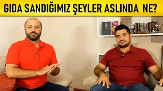 GIDA DEDEKTİFİ İLE SOHBET - BİZİ NASIL ALDATIYORLAR?