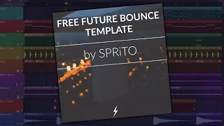 Free Future Bounce FLP: by SPRiTO [Only for Learn Purpose]
