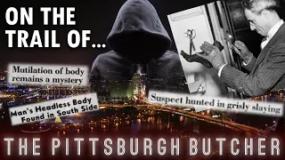 UNSOLVED SERIAL KILLER | The Pittsburgh Butcher(s) Documentary