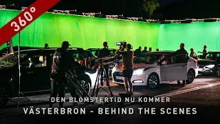 Den blomstertid nu kommer | "360° Västerbron" - Behind the scenes