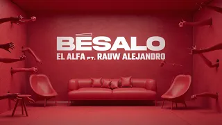 EL ALFA "El Jefe" ft. Rauw Alejandro - BESALO (Video Oficial)