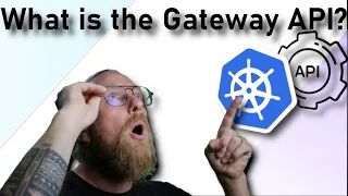 What is the Gateway API ?