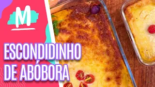 Receita deliciosa de ESCONDIDINHO DE ABÓBORA COM CARNE SECA - Mulheres (26/06/23)