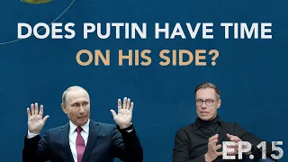 Is time on Putin's side? A Geopolitics with Alex Q&A