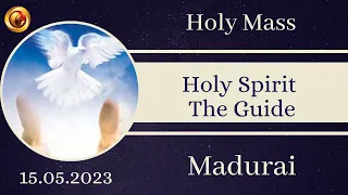 15 May 2023 Holy Mass in Tamil 06:00 AM  | Madha TV