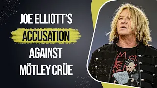 Joe Elliott’s Accusation Against Mötley Crüe’s Originality